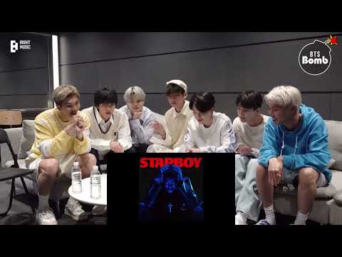Bts reaction to starboy by the weeknd