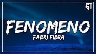 Fenomeno - Fabri Fibra ( Testo/Lyrics )