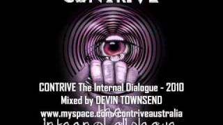 CONTRIVE - Lessening Life Mixed by Devin Townsend