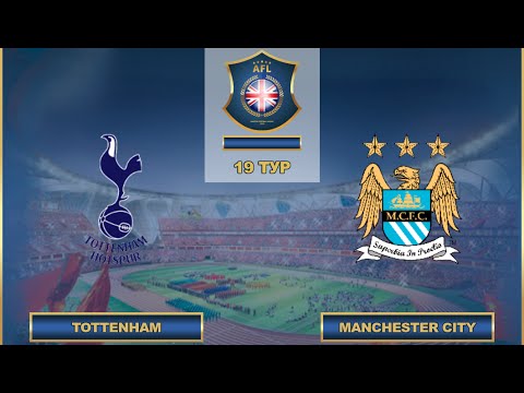 AFL. England. Premier League. 19 Tour. Tottenham - Manchester City