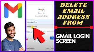 How to Delete Email Address From Gmail Login Screen?