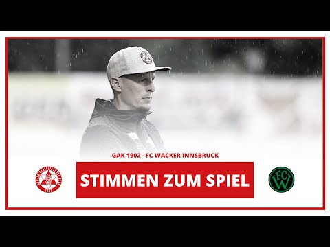 Stimmen zum Spiel: GAK 1902 - FC Wacker Innsbruck