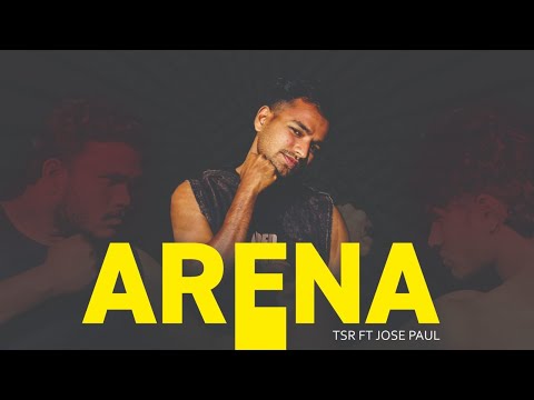ARENA {OFFICIAL MUSICAL VIDEO} TSR FT JOSE PAUL |ANEESH THIROOR|GOURISANKAR|SREEJITH