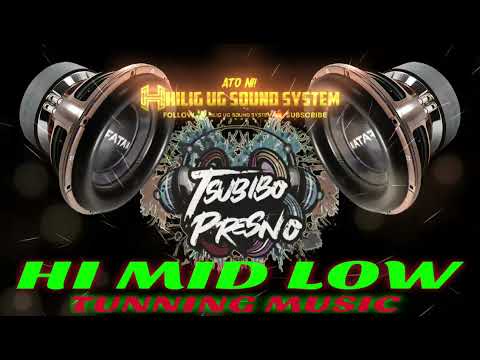 2025 HI MID LOW TUNNING MUSIC
