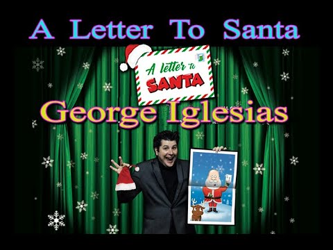 Voir la vidéo A LETTER TO SANTA - George Iglesias