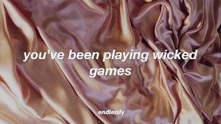 wicked games // kiana ledé // lyrics