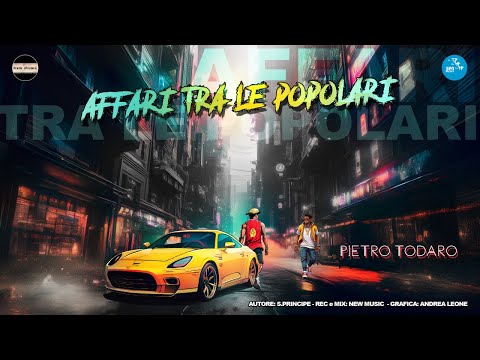 Pietro Todaro - Affari tra le popolari ( Seamusica Official )