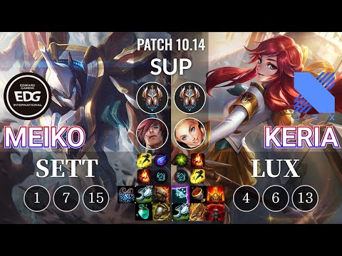 EDG Meiko Sett vs DRX Keria Lux Sup - KR Patch 10.14