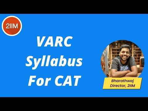 What is the VARC Syllabus for CAT 2022? | Verbal Ability & Reading Comprehension | 2IIM CAT Prep