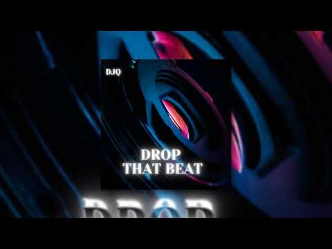 Drop That Beat