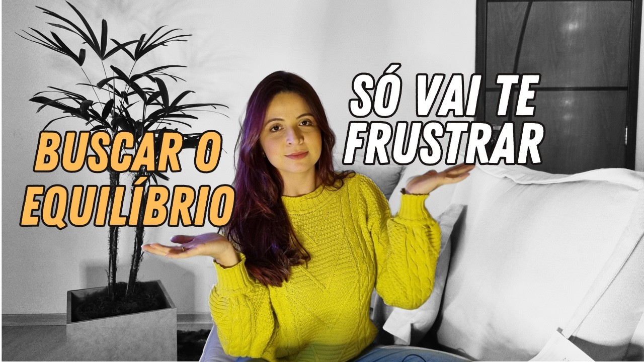 Equilíbrio ou Foco? Descubra o Que Realmente Te Impede de Alcançar Resultados