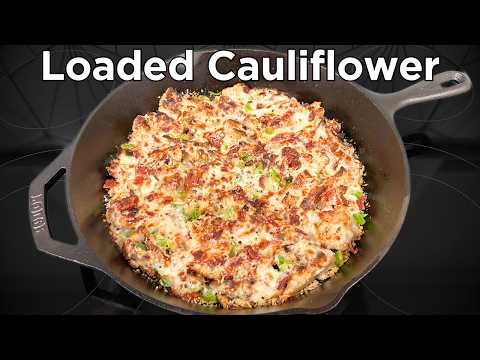 The Best Cauliflower Recipe - How to Make Loaded Cauliflower