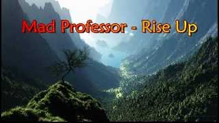 Mad Professor - Rise Up