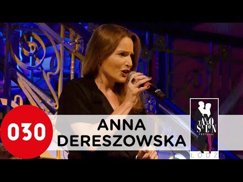 Anna Dereszowska and Machina del Tango – Jeszcze raz va banque