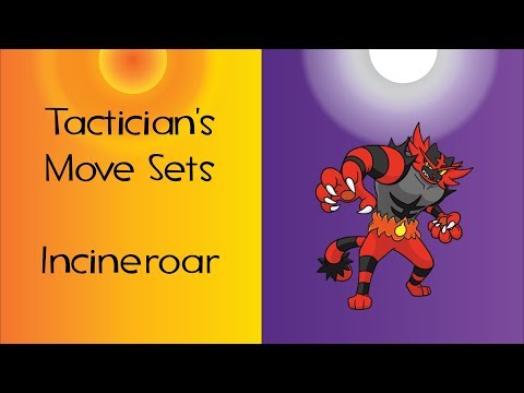 Tacticians Movesets Incineroar