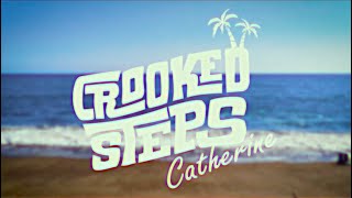 Crooked Steps - Catherine video