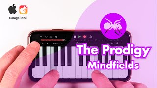 The Prodigy - Mindfields (Garageband)