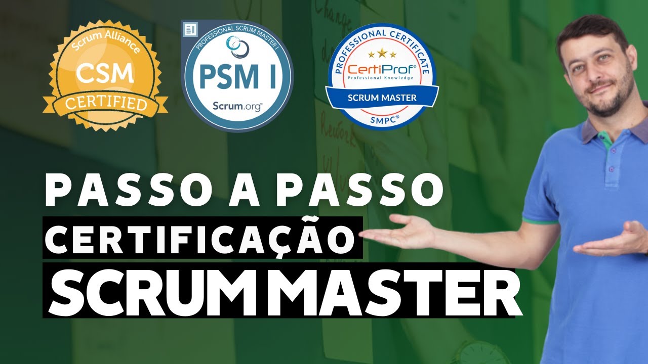 Guia Definitivo da Certificação Scrum Master: Tudo o que Você Precisa Sabe