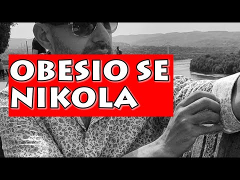 PLAČE SRBIJA, NIKOLA SE OBESIO!