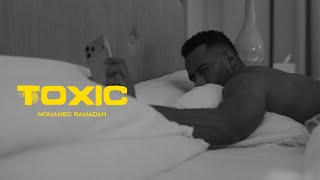 كلمات اغنية توكسيك محمد رمضان