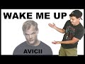 Avicii Wake Me Up Cover By Noah Deist