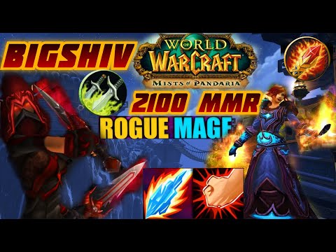 Classic MOP- Rogue/Mage 2v2 Arena 2100 MMR DAY 1