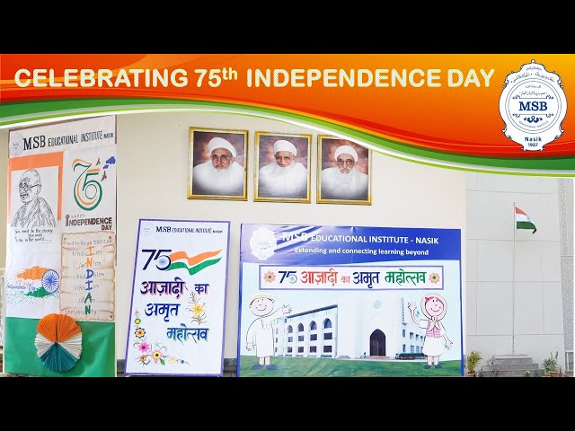 MSB - INDEPENDENCE DAY CELEBRATION