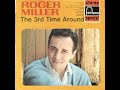 It Happened Just That Way~Roger Miller
