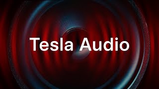 Tesla Audio Engineering