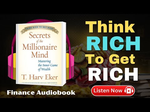 Secrets of the Millionaire Mind | Full Audiobook Summary in English | Wealth File #1-17