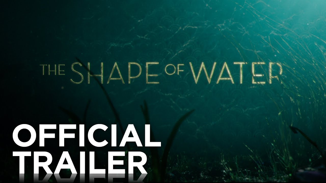 The Shape of Water Official Trailer