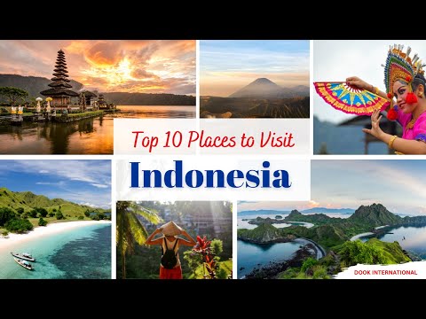 Top 10 Places to Visit in Indonesia | Indonesia Tourist Attractions | Dook Travels