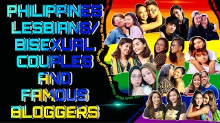 PHILIPPINES LESBIANS/BISEXUAL COUPLES And FAMOUS BLOGGERS🌈world Lgbtq entertainment