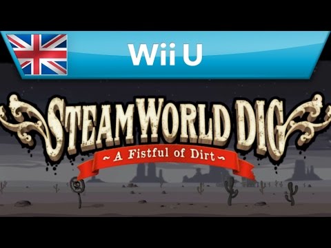 SteamWorld Dig - Trailer (Wii U) thumbnail