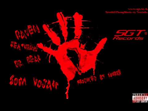 Raven ft. Dr. Real - Som Vojak (Produced by Sourze)
