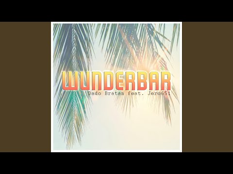 Wunderbar (feat. Jero651)