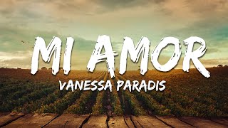 Vanessa Paradis - Mi Amor (Paroles/Lyrics)