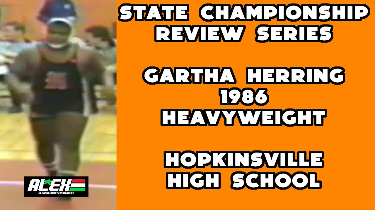 State Wrestling Championship match review w/ Gartha 'Gator' Herring (Hopkinsville HS; 1986 HWT.)
