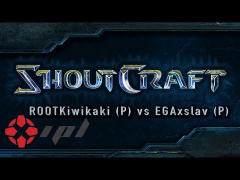 IGN Proleague : ROOTKiwikaki (P) vs EGAxslav (P)