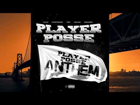 Playa4 x Clyde The Mack x Hink x G-Bo Lean x Mike Sherm-Player Posse