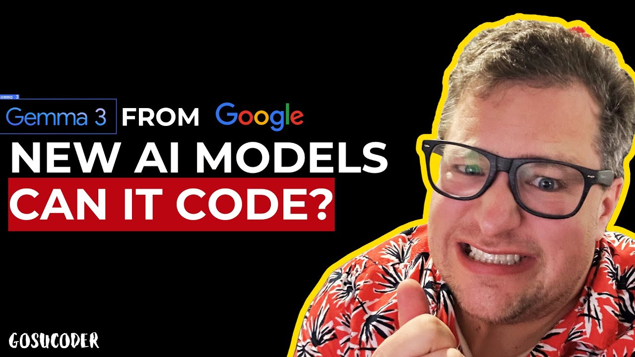 Gemma 3 AI Models - Are they really good at coding?