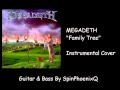 MEGADETH - Family Tree - Instrumental Cover ...