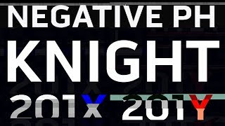 Negative pH - 201X/Y - Knight