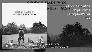 George Harrison - I&#39;d Have You Anytime (1970)  Subtitulada Español / Ingles