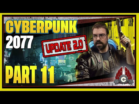 CohhCarnage Plays Cyberpunk 2077 Update 2.0 Fresh Start (Streetkid/Melee/Very Hard) - Part 11