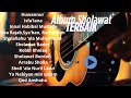 ALBUM SHOLAWAT MERDU PELEMBUT QALBU SHOLAWAT AKUSTIK