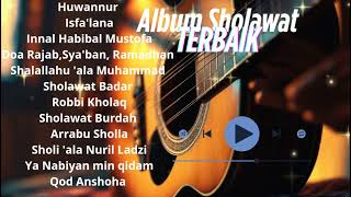 Download lagu ALBUM SHOLAWAT MERDU PELEMBUT QALBU | SHOLAWAT AKUSTIK mp3 Download lagu ALBUM SHOLAWAT MERDU PELEMBUT QALBU | SHOLAWAT AKUSTIK mp3