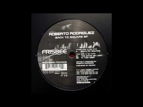 Roberto Rodriguez - In Too Deep (2007)