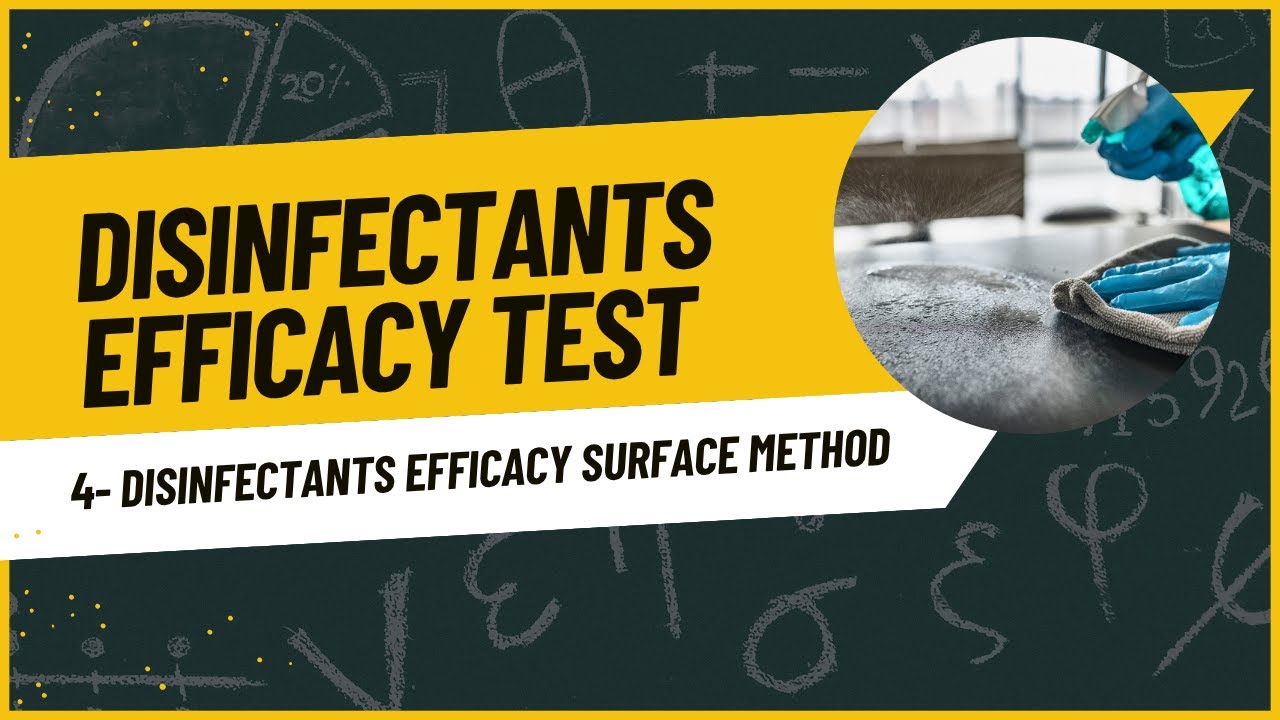 Disinfectants efficacy test by surface method