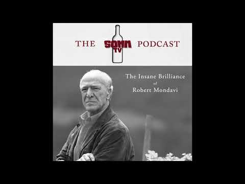 Episode 160: The Insane Brilliance of Robert Mondavi